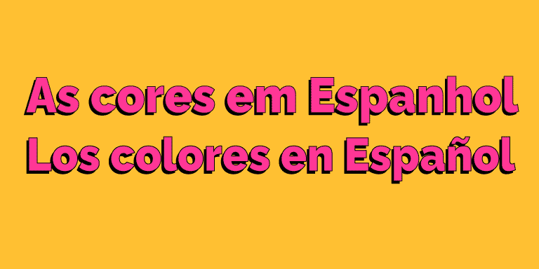 As cores em Espanhol