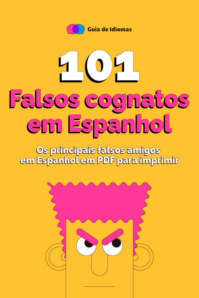 Lista com os falsos Cognatos em Espanhol